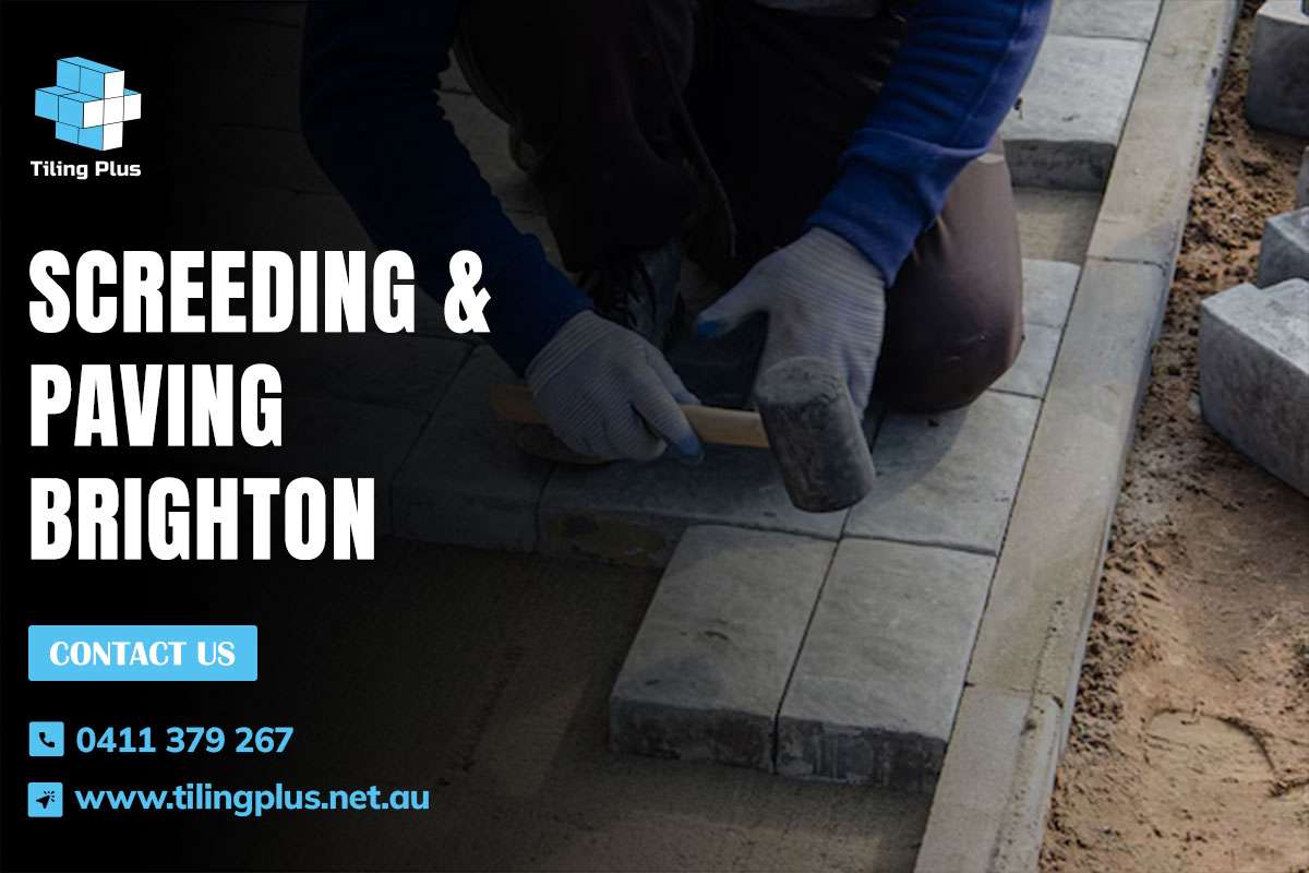 Screeding & Paving Brighton