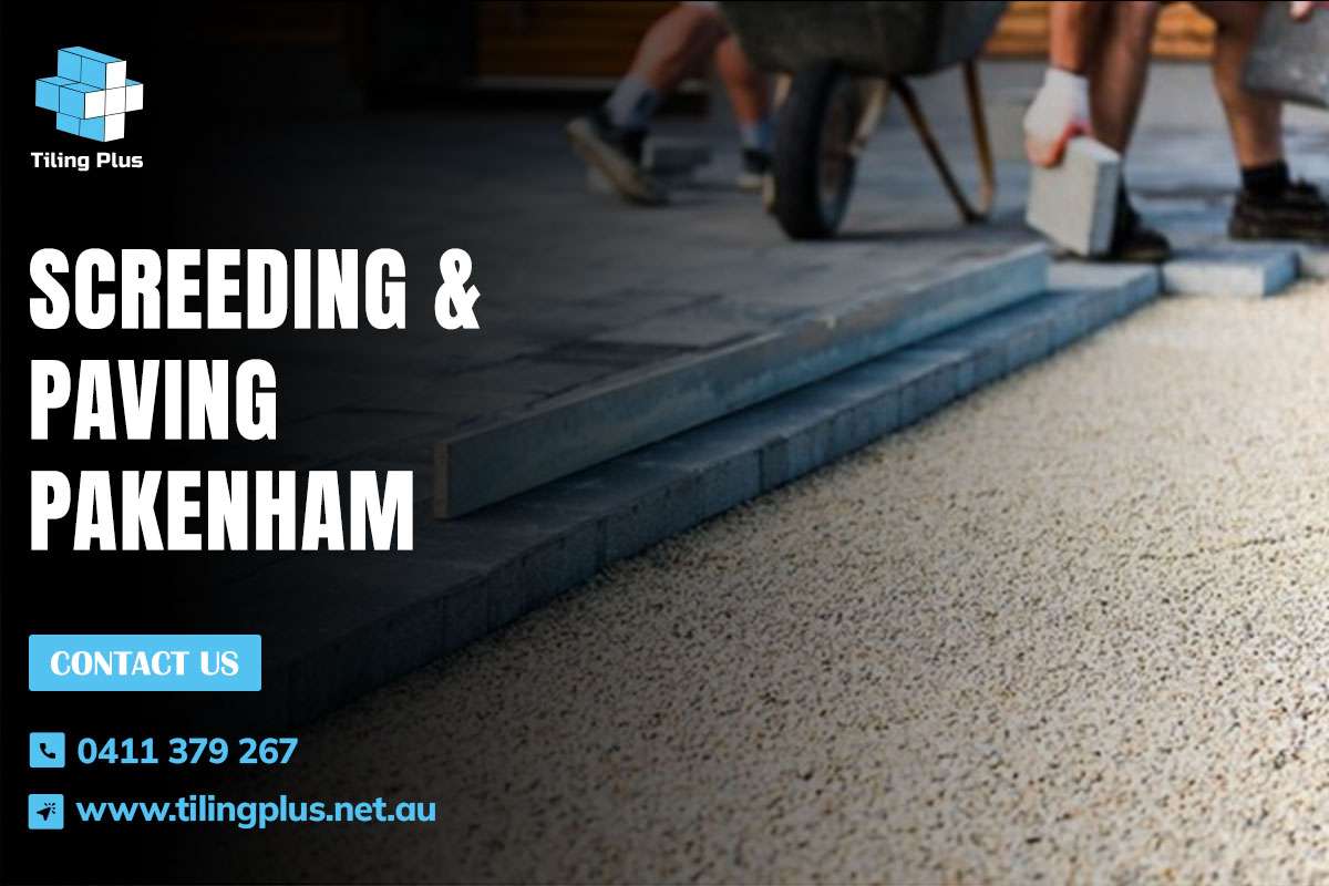 Screeding & Paving Pakenham