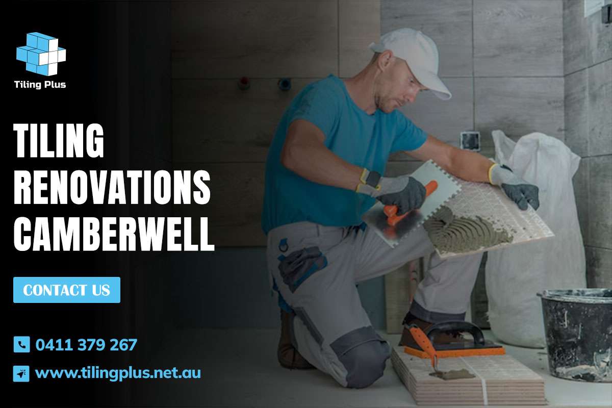 Tiling Renovations Camberwell
