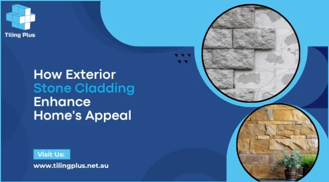 How Can Exterior Stone Cladding Enhance Your Home’s Appeal?